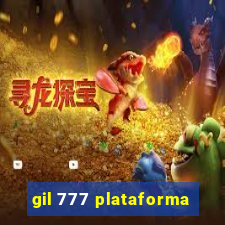 gil 777 plataforma